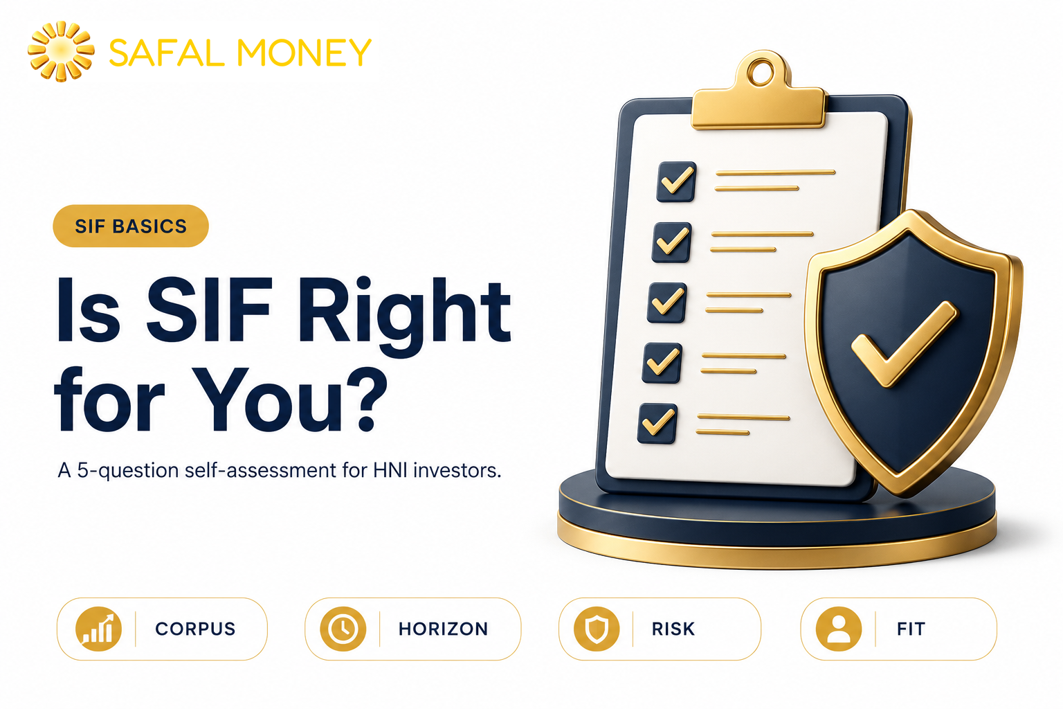Is SIF Right for You? A 5-Question Self-Assessment Every HNI Investor Should Take