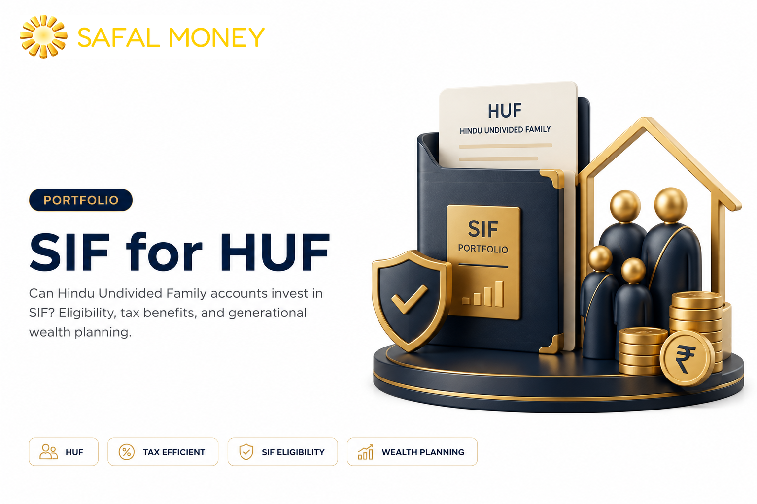 SIF for HUF: Can Hindu Undivided Family Accounts Invest in SIF? (2026 Guide)